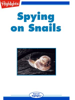 cover image of Spying on Snails